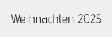 Weihnachten 2025